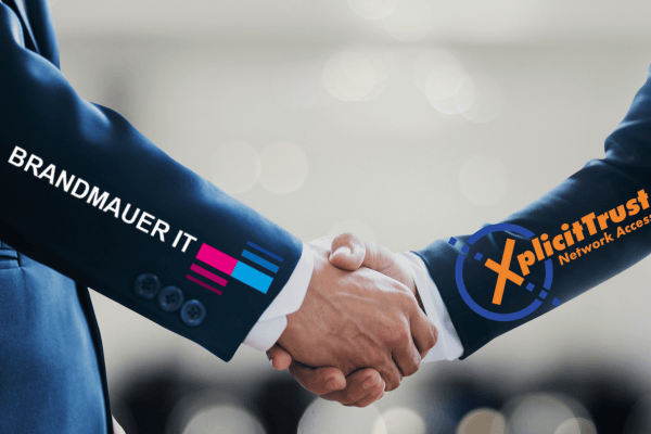 Partnerschaft BRANDMAUER IT und Xplicit Trust